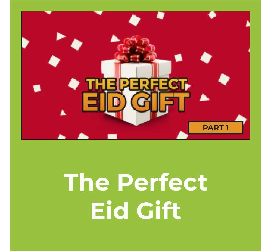 The Perfect Eid Gift